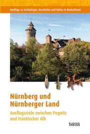 Nürnberg und Nürnberger Land