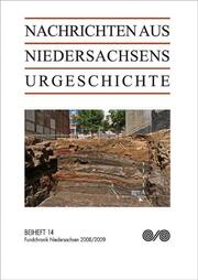 Nachrichten aus Niedersachsens Urgeschichte / Fundchronik Niedersachsen