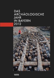Das archäologische Jahr in Bayern 2012 - Cover