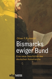 Bismarcks ewiger Bund