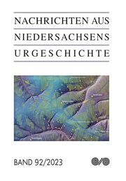 Nachrichten aus Niedersachsens Urgeschichte - Cover