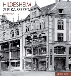 Hildesheim zur Kaiserzeit