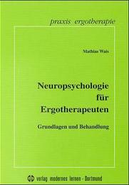 Neuropsychologie für Ergotherapeuten
