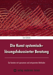 Die Kunst systemisch-lösungsfokussierter Beratung - Cover