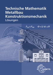 Technische Mathematik für Metallbauberufe