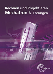 Rechnen und Projektieren Mechatronik - Cover