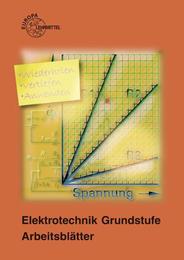 Elektrotechnik Grundstufe, Arbeitsblätter