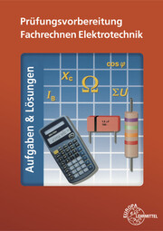 Prüfungsvorbereitung Fachrechnen Elektrotechnik - Cover