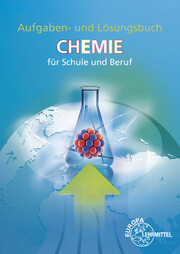 Chemie für Schule und Beruf
