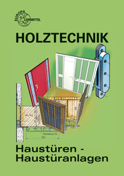 Holztechnik, Haustüren - Haustüranlagen