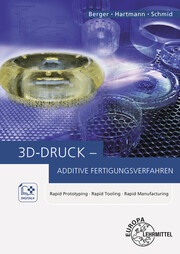 3D-Druck - Additive Fertigungsverfahren - Cover