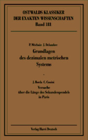 Grundlagen des dezimalen metrischen Systems