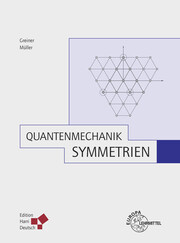 Quantenmechanik: Symmetrien