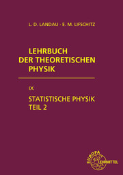 Lehrbuch der Theoretischen Physik IX