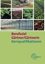 Berufsziel Gärtner/Gärtnerin - Cover
