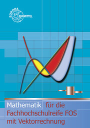 Mathematik für die Fachhochschulreife mit Vektorrechnung, By, FOS - Cover