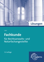 Fachkunde für Rechtsanwalts- und Notarfachangestellte - Cover