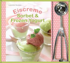 Eiscreme, Sorbet & Frozen Yoghurt - Cover