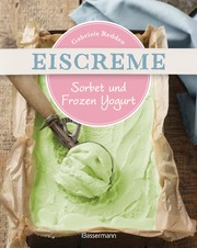 Eiscreme, Sorbet & Frozen Yogurt - Cover