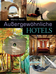 Außergewöhnliche Hotels - Cover