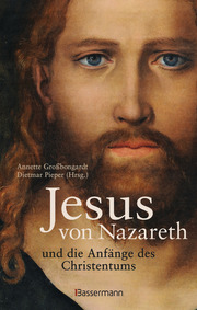 Jesus von Nazareth und die Anfänge des Christentums - Cover