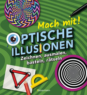 Mach mit! - Optische Illusionen