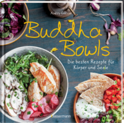 Buddha Bowls - die besten Rezepte für Körper und Seele - Abbildung 4