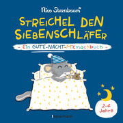 Streichel den Siebenschläfer - Ein Gute-Nacht-Mitmachbuch. Für Kinder ab 2 Jahren