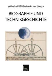 Biographie und Technikgeschichte - Cover