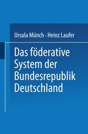 Das föderative System der Bundesrepublik Deutschland - Cover