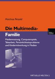 Die Multimedia-Familie