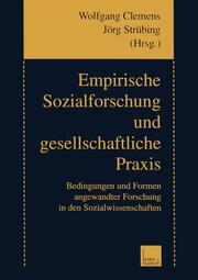 Empirische Sozialforschung und gesellschaftliche Praxis - Cover