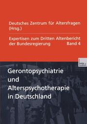 Gerontopsychiatrie und Alterspsychotherapie in Deutschland