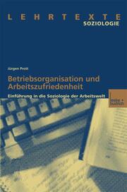 Betriebsorganisation und Arbeitszufriedenheit - Cover