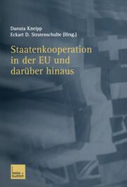 Staatenkooperation in der EU und darüber hinaus - Cover