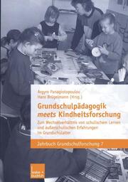 Grundschulpädagogik meets Kindheitsforschung - Cover