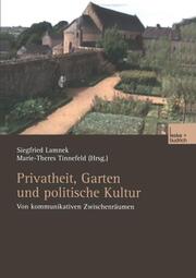 Privatheit, Garten und politische Kultur