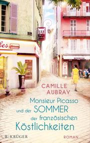 Monsieur Picasso und der Sommer der französischen Köstlichkeiten - Cover