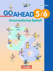 Go Ahead - Ausgabe für die sechsstufige Realschule in Bayern