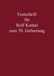 Festschrift für Rolf Knütel zum 70. Geburtstag - Cover