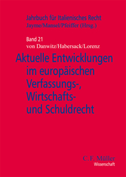 Aktuelle Entwicklugen im europäischen Verfassungs-, Wirtschafts- und Schuldrecht - Cover