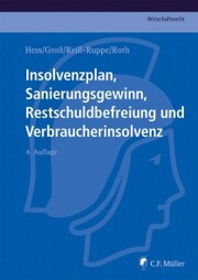 Insolvenzplan, Sanierungsgewinn, Restschuldbefreiung und Verbraucherinsolvenz - Cover