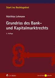 Grundriss des Bank- und Kapitalmarktrechts - Cover