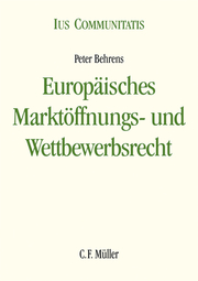 Europäisches Marktöffnungs- und Wettbewerbsrecht