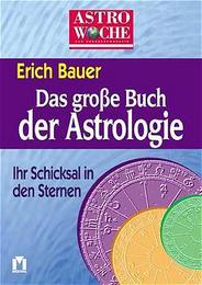 Das große Buch der Astrologie