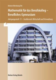 Mathematik für das Berufskolleg/Berufliches Gymnasium, Fachbereich Wirtschaft und Verwaltung, NRW, BGy