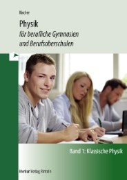 Physik für berufliche Gymnasien und Berufsoberschulen, BW, BGy