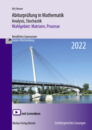 Abiturprüfung in Mathematik - 2022 Analysis, Stochastik Wahlgebiet: Matrizen, Prozesse - Cover