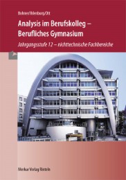 Analysis im Berufskolleg/Berufliches Gymnasium, Nichttechnische Fachbereiche, NRW