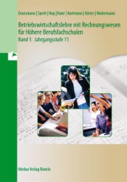 Betriebswirtschaftslehre mit Rechnungswesen, für Höhere Berufsfachschulen, NRW